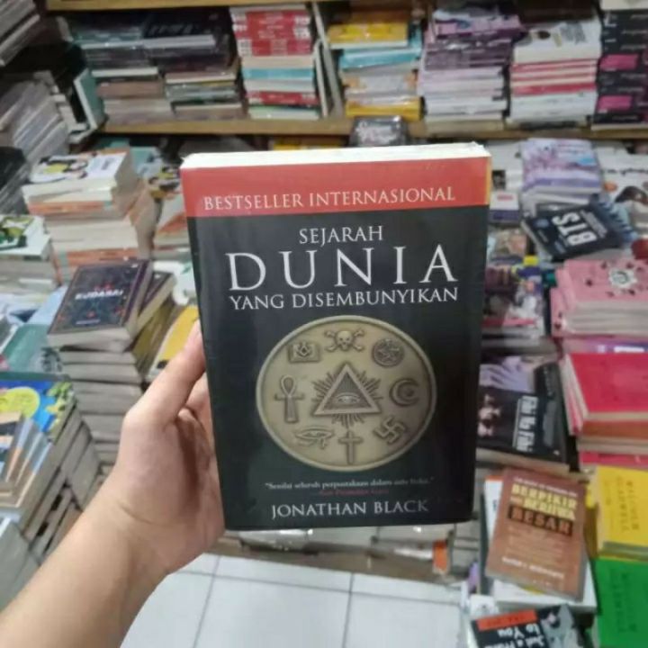 Buku Sejarah Dunia Yang Disembunyikan Jonathan Black Lazada Indonesia