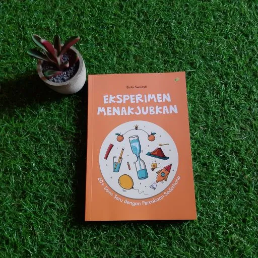 CKLIK MEDIA : BUKU REFERENCE : EKSPERIMEN MENAKJUBKAN : 60+ Sains Seru ...