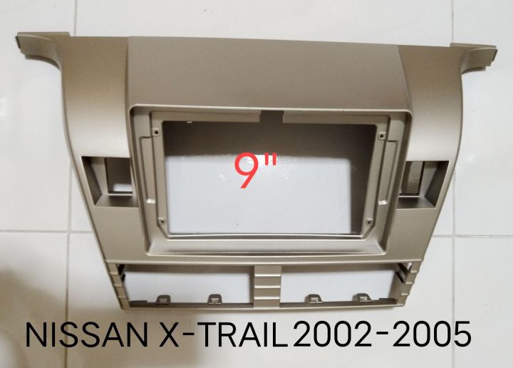 หน้ากากวิทยุ NISSAN X-TRAIL(T-SPEC ) ปั2001-2005 สำหรับเปลี่ยนจอ Android 9