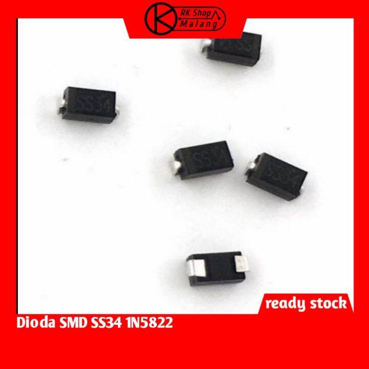 3pcs Dioda SMD SS34 1N5822 3A 40V Schottky Diode IN5822 DO-214AC ...