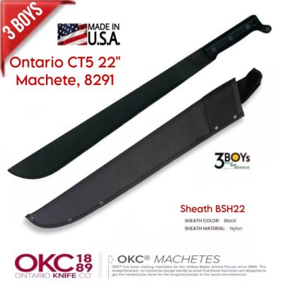 มีด Ontario Machete CT5 ขนาด 22"  หนา 3มม. มีดเดินป่าคู่ตัวของทหารอเมริกา&nbsp;พร้อมปลอกผ้าไนลอนสีดำ&nbsp;MADE IN U.S.A. #8291
