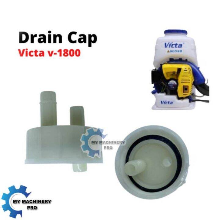 DRAIN CAP VICTA V1800 MIST BLOWER TURBO Lazada