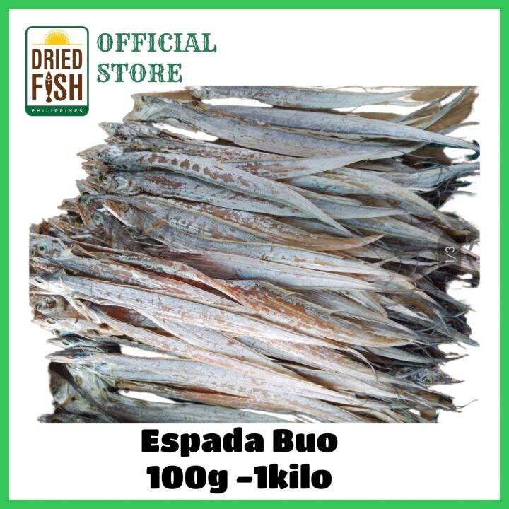 DFP Dried Fish Espada Buo /Espada Kitkit 100g 1kilo Lazada PH