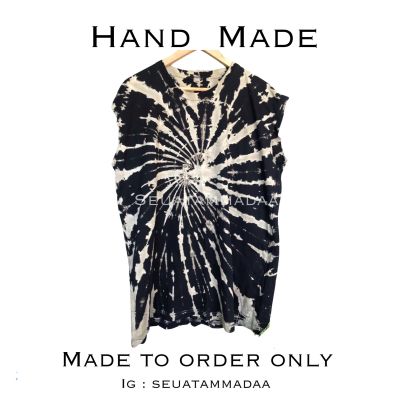 เสื้อมัดย้อม สีไม่ตก  DIY แขนกุด งาน HAND MADE ทำเองทุกตัว ผ้า COTTON 100%  ผ้าเกรดพรี่เมี่ยม