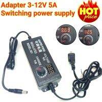 ADAPTER 3-12V (5A) SWITCHING POWER SUPPLY ปรับโวลต์ได้ สวิทชิ่งพาวเวอร์ซัพพลาย หม้อแปลงไฟ อะแด็บเตอร์แปลงไฟ