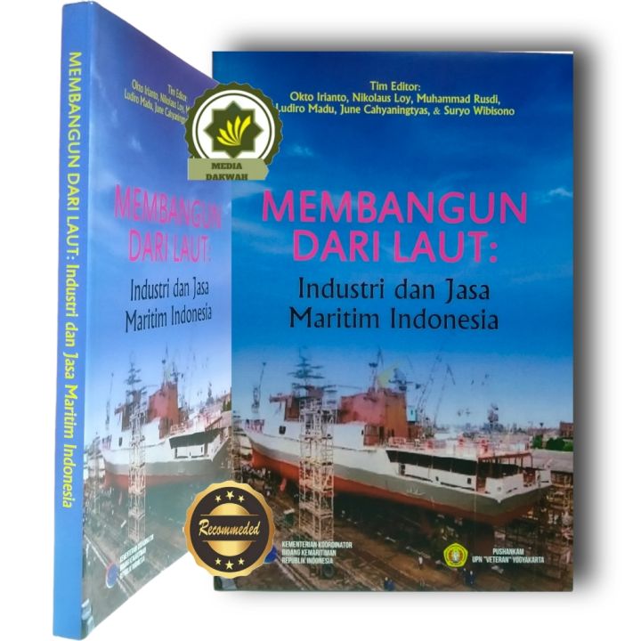 Buku MEMBANGUN Dari LAUT Industri Dan Jasa Maritim Indonesia Program ...