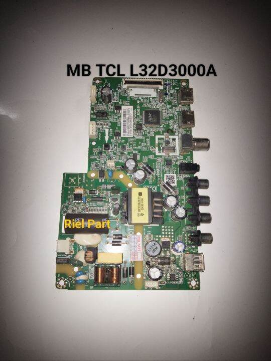 MB MAINBOARD MOBO MODULE MOTHERBOARD MESIN TV LED TCL L32D3000A L ...