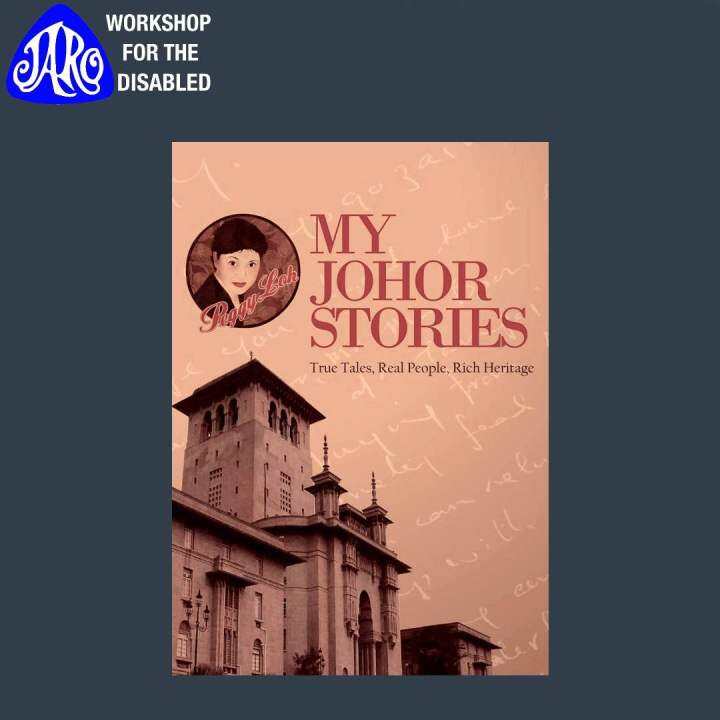 JARO My Johor Stories Peggy Loh | Lazada