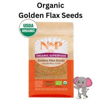 Golden Flax Seeds Organic เมล็ดแฟลกซ์สีทอง  N&amp;P 900g 300g