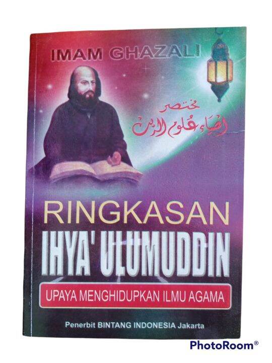 Buku Ringkasan IHYA' ULUMUDDIN Imam Ghazali | Lazada Indonesia