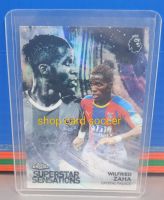 Wilfride Zaha card soccer topps chrome premier league super star sensation