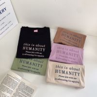 เสื้อยืดโอเวอร์ไซส์ งานปัก this is about HUMANITY เสื้อยืดสไตล์มินิมอล