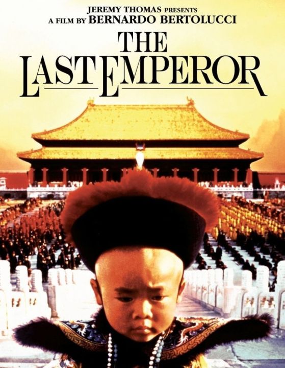 The Last Emperor จักรพรรดิโลกไม่ลืม : 1987 #หนังฝรั่ง #แบร์นาโด แบร์โตลุชชี
(ดูพากย์ไทยได้-ซับไทยได้)