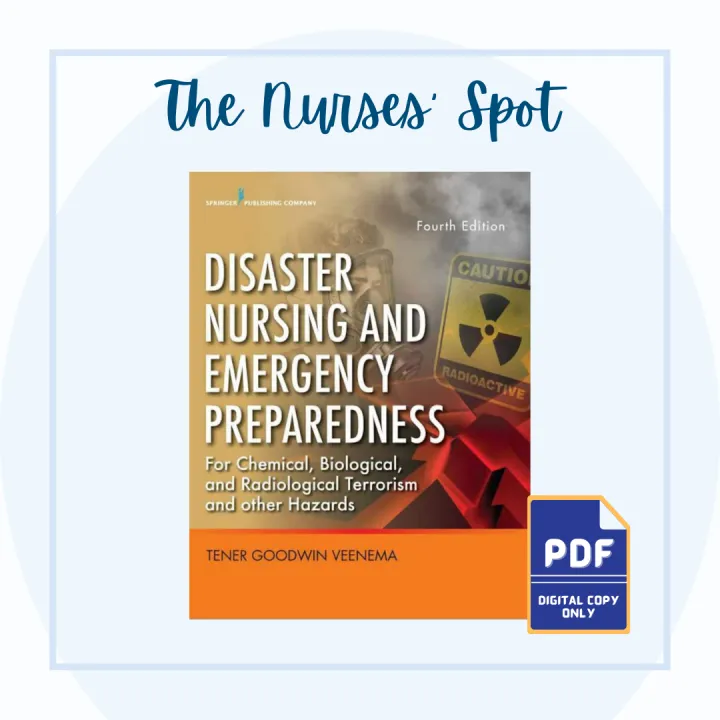 Disaster Nursing And Emergency Preparedness For Chemical, Biological ...