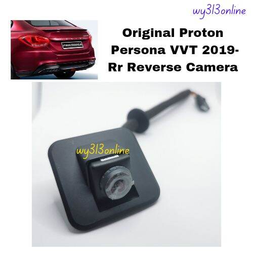 Original Proton Persona VVT 2019- Rear Reverse Camera Pw953789 | Lazada