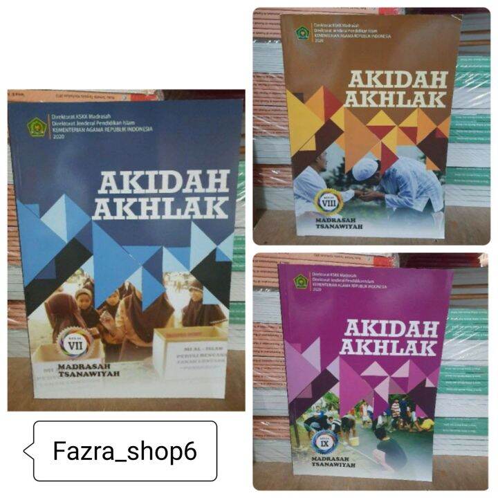 Buku Siswa Pelajaran Akidah Akhlak MTS Kelas 1 7 VII, 2 8 VIII, 3 9 IX ...