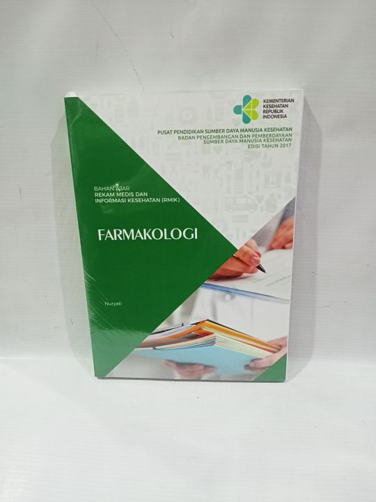 Buku Bahan Ajar Rekam Medis Dan Informasi Kesehatan Farmakologi ...