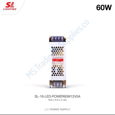 SL-16-LED-POWER100W12V8.3A LIGHTING | LED Power Supply หม้อแปลงไฟเส้น,ไฟริ้บบิ้น,ไฟหลืบ SL-16-LED-POWER150W12V12.5 Power Supply Strip Light 12V-60W,100W,150W