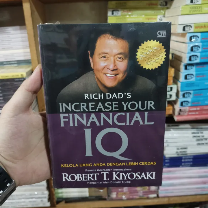 Buku Increase Your Financial Iq Robert Kiyosaki Lazada Indonesia