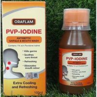 ☑️(ใหม่) Oraflam PVP-Iodine Antiseptic Mouth Wash &amp;Gargle 100 ml.กลั้วคอ