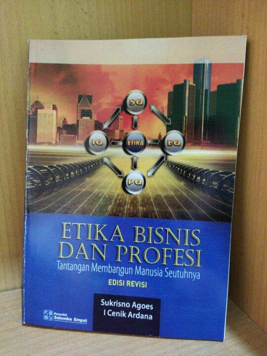 Etika Bisnis Dan Profesi Edisi Revisi - Sukrisno Agoes | Lazada Indonesia