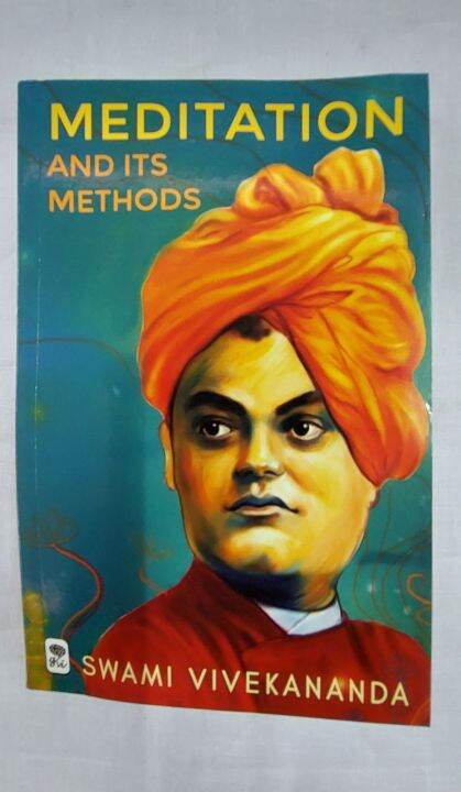 Meditation and Its Methods by Swami Vivekananda English Book | Lazada