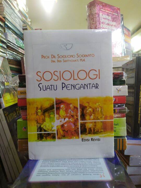 Sosiologi Suatu Pengantar Edisi Revisi Prof Dr Soerjono Soekanto ...