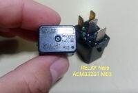 รีเลย์นาอีส​ RELAY​ Nais​ ACM33201​ M03 4ขา​ ของแท้มือสอง