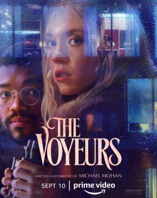 The Voyeurs ส่อง แส่ ซวย : 2021 #หนังฝรั่ง - ทริลเลอร์ อีโรติก 18+ (เสียงอังกฤษ/ซับไทย)