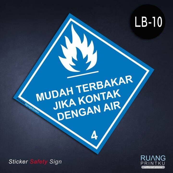 Stiker Label Limbah B Mudah Terbakar Jika Kontak Dengan Air Lazada