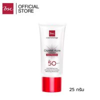 กันแดด BSC CRYSTAL AURA SUNSCREEN SPF 50 PA+++ ANTI-POLLUTION 25 กรัม