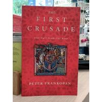 หนังสือ The First Crusade and the Foundation of the Kingdom of Jerusalem