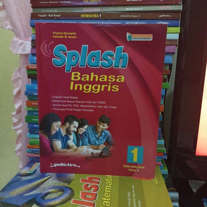 Buku Splash Bahasa Indonesia Kelas X.10 SMA Kurikulum Merdeka Yudistira ...