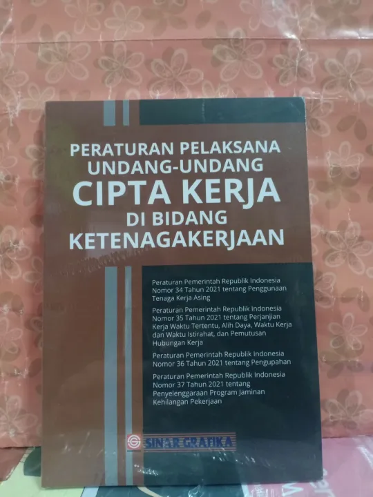 PERATURAN PELAKSANA UNDANG UNDANG CIPTA KERJA DI BIDANG KETENAGAKERJAAN ...