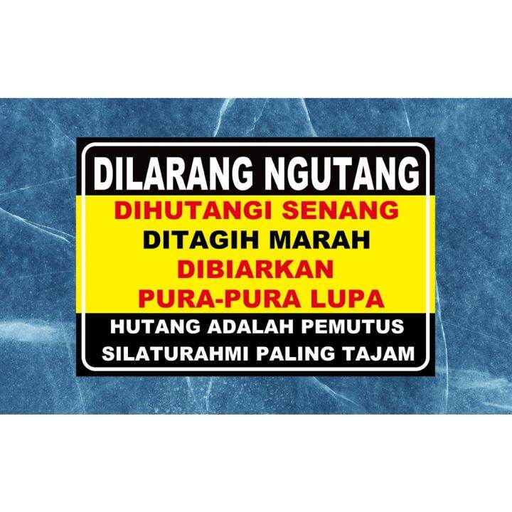 STIKER DILARANG NGUTANG TIPE B | Lazada Indonesia