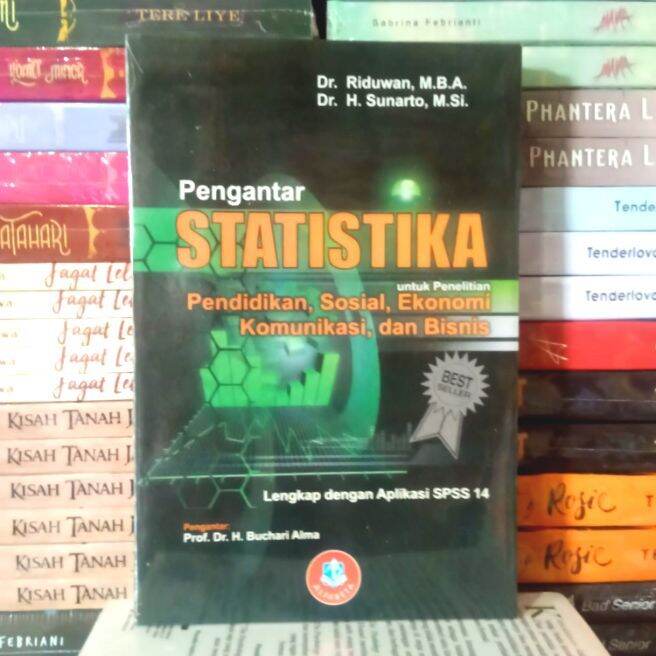 Buku PENGANTAR STATISTIKA Untuk Penelitian PENDIDIKAN, SOSIAL, EKONOMI ...