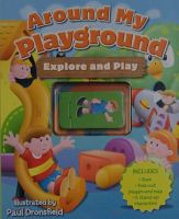 Around My Playground: Explore and Play (Board Book)