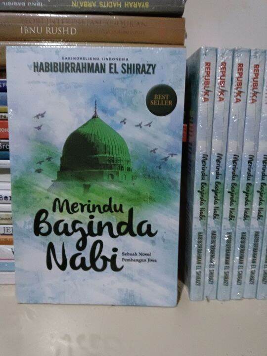 Buku Novel Merindu Baginda Nabi, Sebuah Novel Pembangun Jiwa | Lazada ...