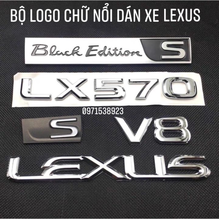 logo chữ nổi LEXUS LX570 Black Edition S V8 S dán thân xe nhựa mạ ...