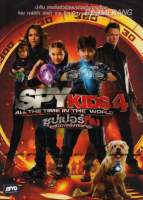 DVD SPY KIDS 4. All The Time In The World (2011) (Language Thai/English ). (Sub Thai/English ).