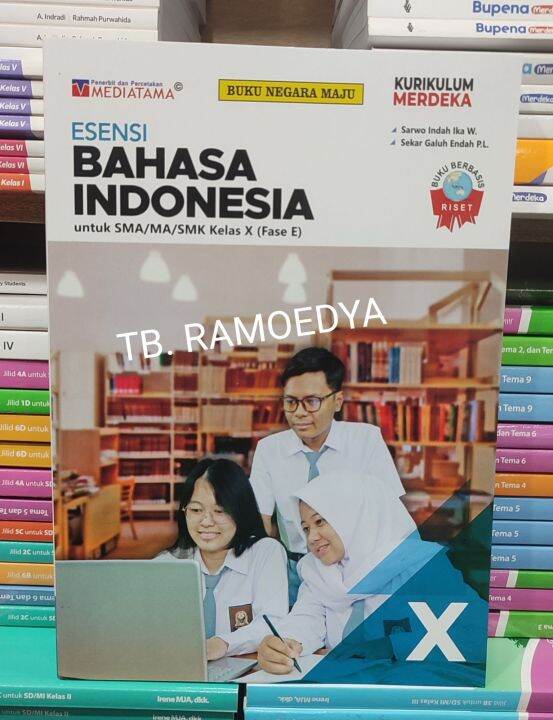 Buku Bahasa Indonesia SMA/MA/SMK Kelas X Kurikulum Merdeka Mediatama ...