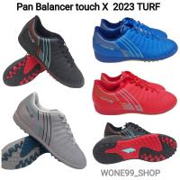 Pan รองเท้าฟุตบอล สำหรับหญ้าเทียม Pan Balancer touch  TURF 39-44 PF153B ราคา890 บาท