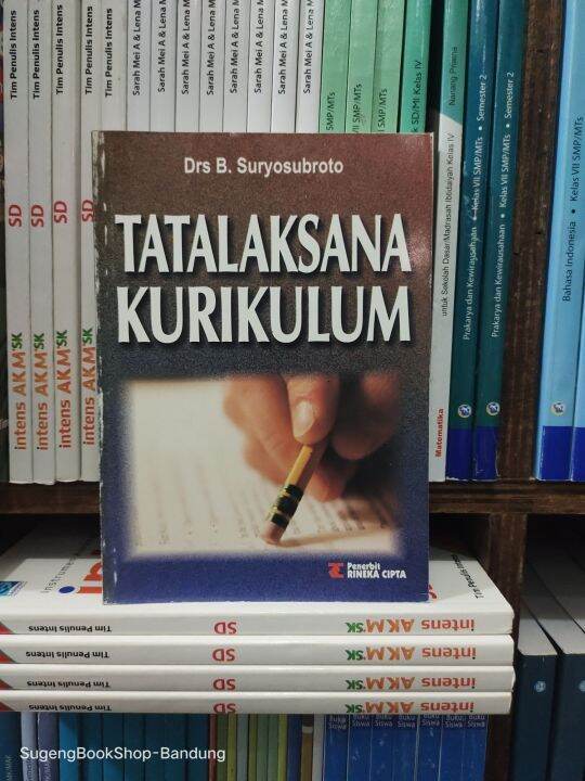 TATALAKSANA KURIKULUM Oleh Drs. B. Suryosubroto | Lazada Indonesia