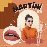 DeeDee Stay Matte เบอร์ D03 Martini ลิปแมทสูตรบางบางเบา ติดทนนาน ด้วยเทคโนโลยี ลิปฟิลเลอร์ เม็ดสีแน่น สด ติดทนนาน เนื้อเนียน เกลี่ยง่าย ไม่ตกร่อง พร้อมสารบำรุง วิตามินE บีส์แวซ์