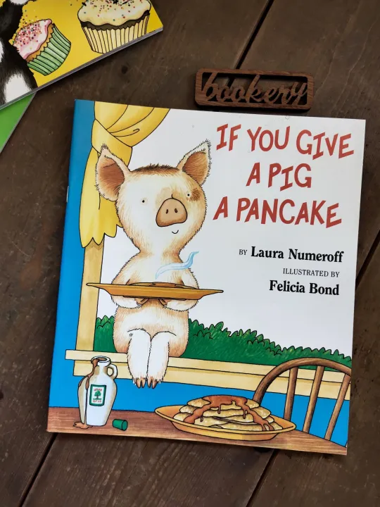 If You Give a Pig a Pancake Book by Laura Numeroff | Lazada PH