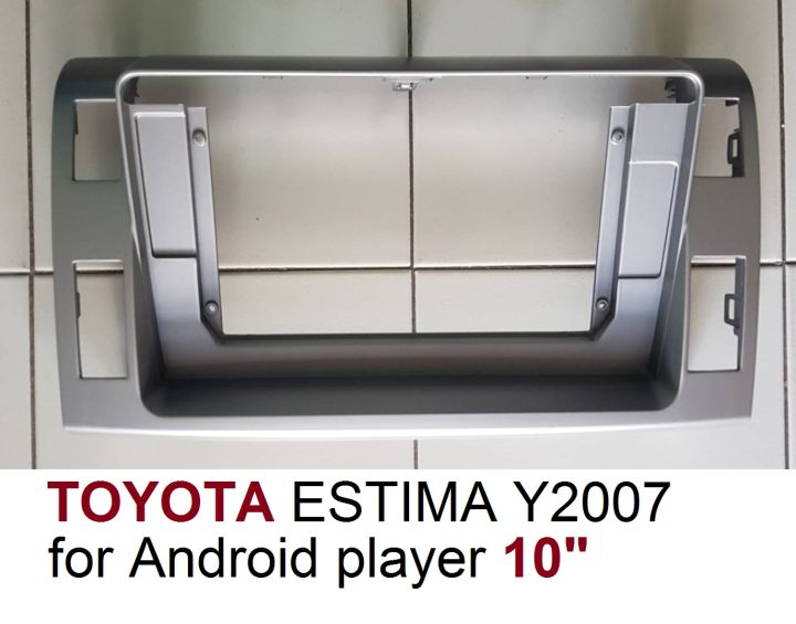 หน้ากากวิทยุ TOYOTA ESTIMA/PREVIAปี2007-2011สำหรับเปลี่ยนจอ android 10"