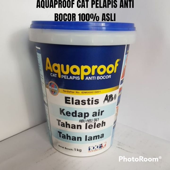 Aquaproof Cat Pelapis Anti Bocor 1kg Warna Abu Abu Aquaproof Penambalan Bocor 100 Asli 3388