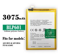 BLP601 แบตเตอรี่ สำหรับ OPPO A53 A53T A59 F1S ใหม่3075MAh แบตเตอรี่ความจุขนาดใหญ่