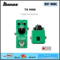 Ibanez TS Mini Tube Screamer เอฟเฟคกีต้าร์