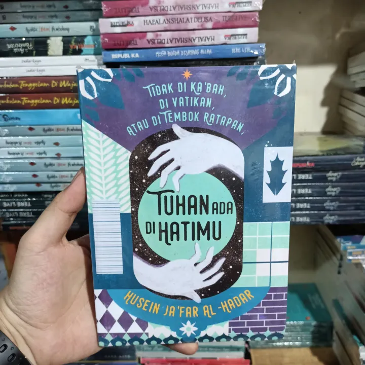 Buku Tuhan Ada Di Hatimu Husein Jafar Lazada Indonesia